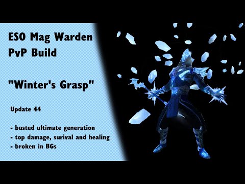 ESO Mag Warden PvP Build - WINTER'S GRASP (Update 44)
