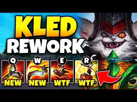 THIS KLED REWORK JUST BROKE HIM FOREVER! (EVERY ABILITY GOT CHANGED)