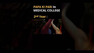 Papa Ki Pari in Medical College?? #shorts | WhatsApp Status Video