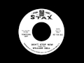 William Bell - Don't Stop Now