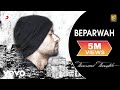 Bohemia - Beparwah Video | Thousnad Thoughts ...