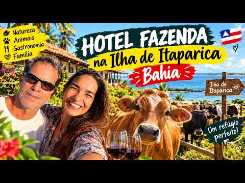 HOTEL FAZENDA NA ILHA DE ITAPARICA: Vale a pena? (Turismo, Comida Baiana e Vinho!)🍷🌴