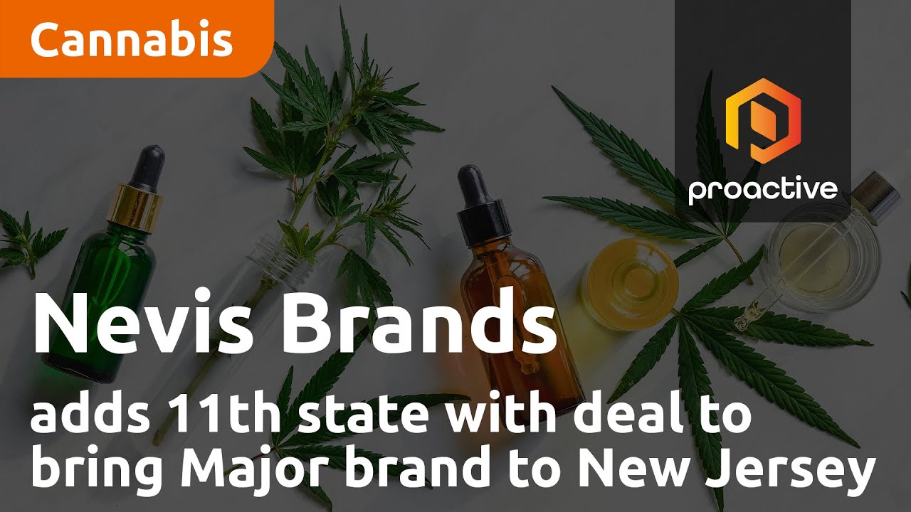 Nevis Brands adds 11th state with deal to bring Major brand to New Jersey