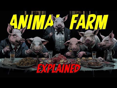 Understanding George Orwell | Animal Farm EXPLAINED