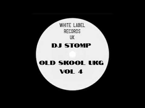 DJ Stomp   Old Skool UK Garage Classics Vol 4
