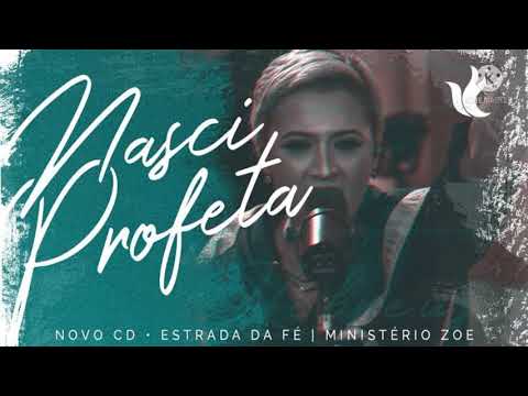 Estrada da fé • Ministério zoe  • CD completo