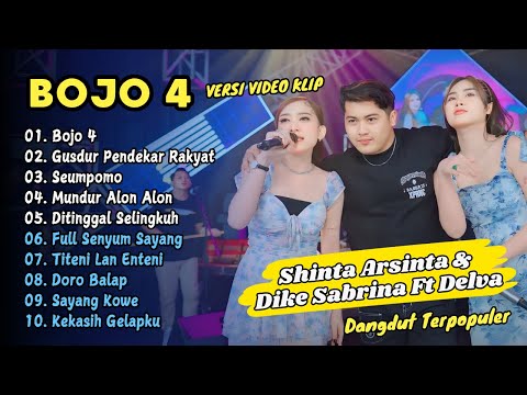 Shinta Arsinta & Dike Sabrina Ft Delva -BOJO 4 - GUSDUR || DANGDUT TERPOPULER 2025