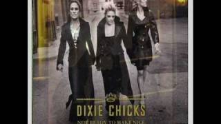 Dixie Chicks - Bitter End (view lyrics below)