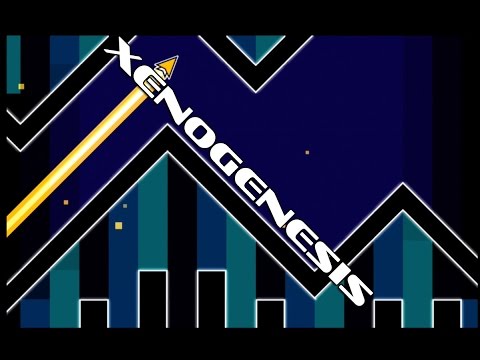 Geometry Dash - XenoGenesis - By ZenthicMega