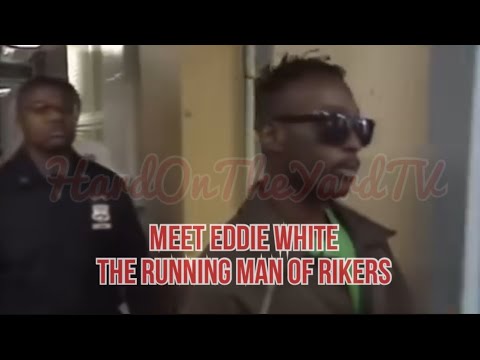 Meet Eddie White:The Running Man of Rikers Island