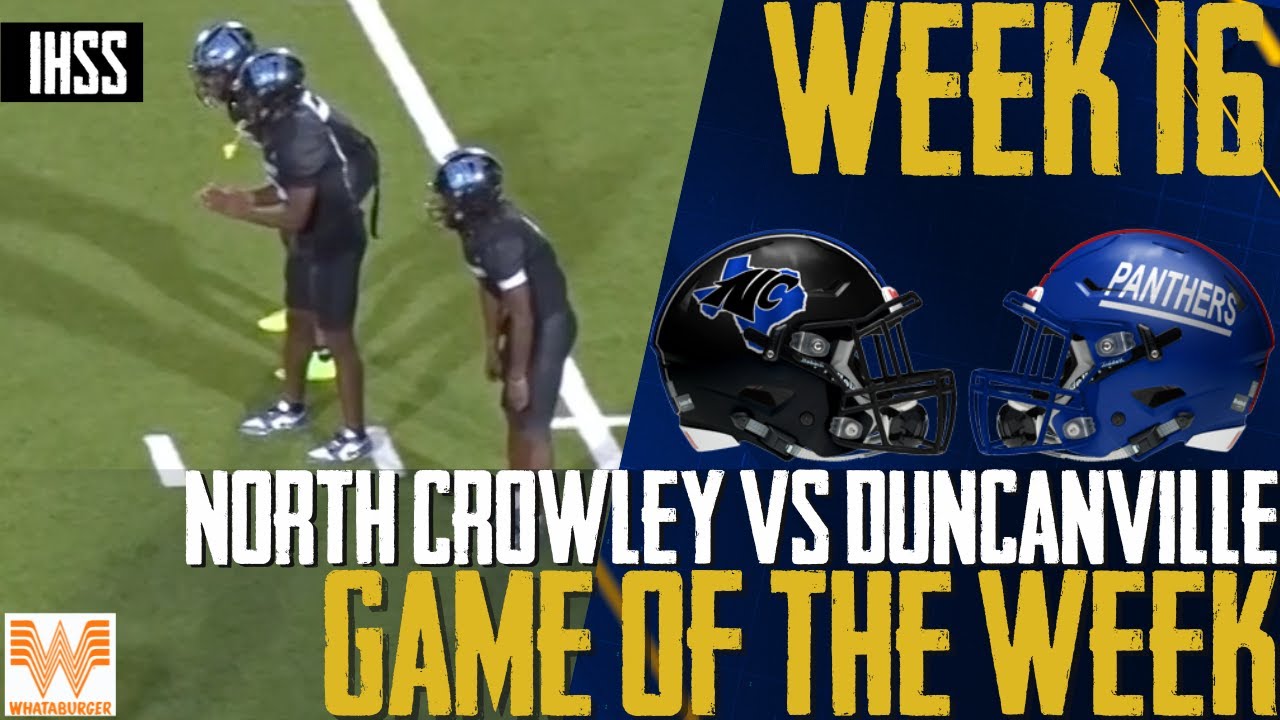 Epic Showdown: Duncanville vs North Crowley State Semifinals Recap