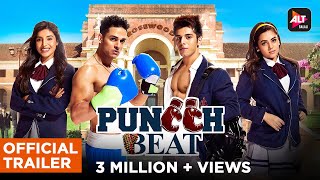 Puncch Beat | Official Trailer | Vikas Gupta | Priyank Sharma | Siddharth Sharma | ALTBalaji