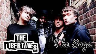 The Libertines - The Saga