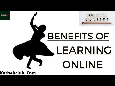 Benefits Of Learning kathak Online 