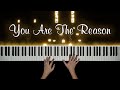Calum Scott - You Are The Reason | Piano Cover with Strings (with PIANO SHEET)