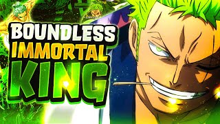 Roronoa Zoro: The Boundless Immortal King Of Hell
