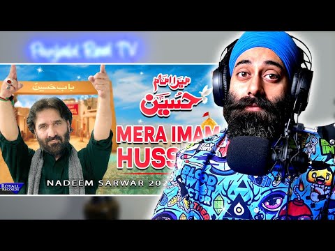 Indian Reaction on Mera Imam Hussain | Nadeem Sarwar | PunjabiReel TV