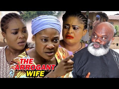 THE ARROGANT WIFE SEASON 3&4 (MERCY JOHNSON) 2019 LATEST NIGERIAN NOLLYWOOD MOVIE