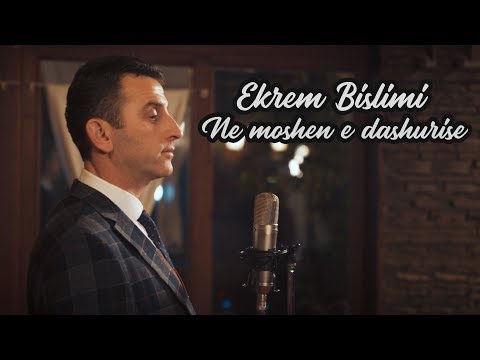 Ekrem Bislimi - Ne moshen e dashurise