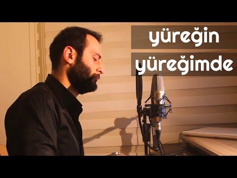 YÜREĞİN YÜREĞİMDE - Ünal Sofuoğlu