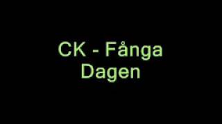 CK Fånga Dagen