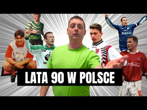 Dominacja, Skandale i Pamiętne Mecze - Ekstraklasa lat 90.