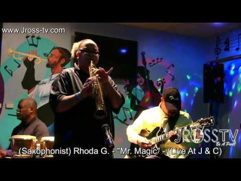 James Ross @ (Saxophonist) Rhoda G. - "Mr. Magic" - www.Jross-tv.com (St. Louis)
