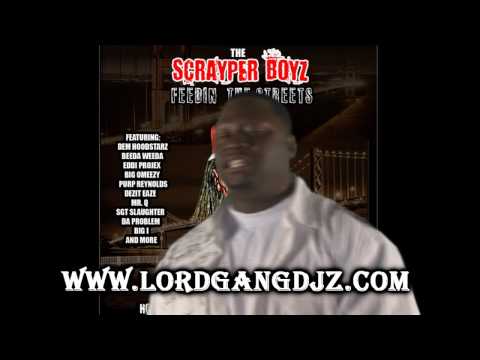Scrayper Boyz Street Album Drops