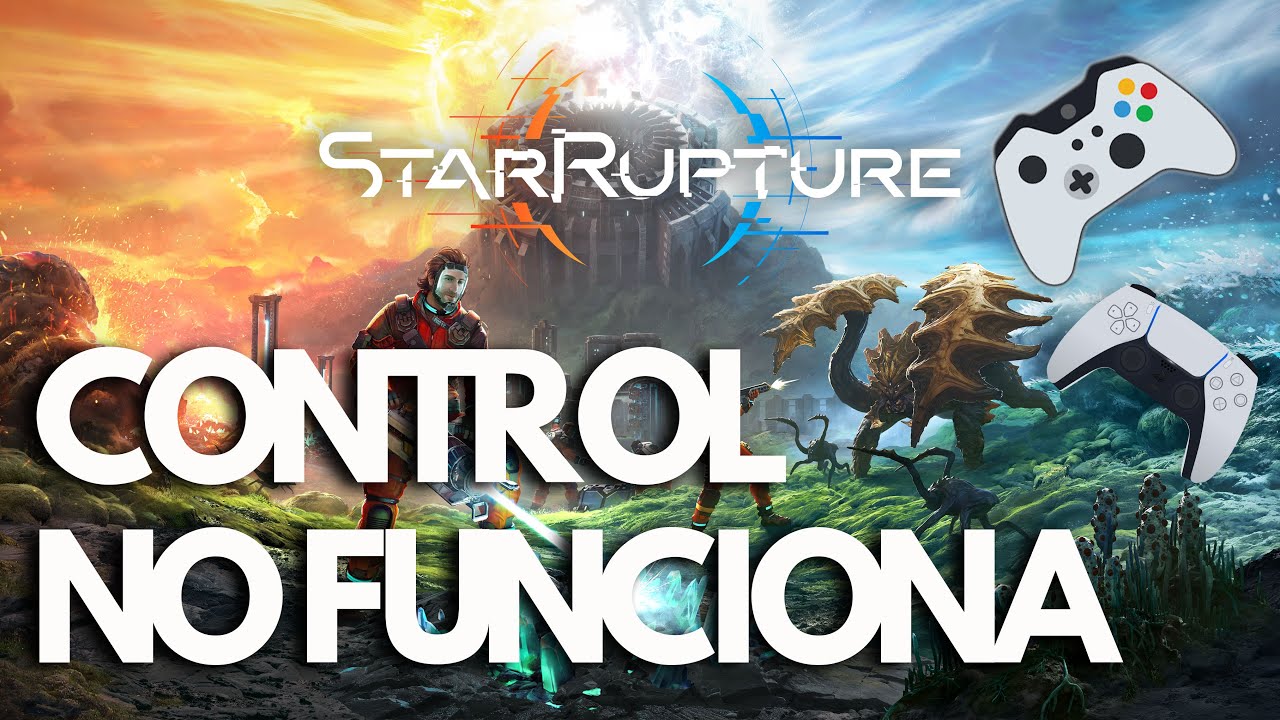 StarRupture | SOLUCIÓN: Control o Mando No Funciona / No Detectado en PC