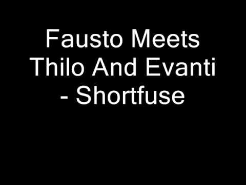 [Hard Dance] Fausto Meets Thilo & Evanti - Shortfuse