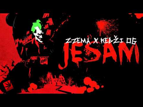 Zzema x Kedži OG - JESAM