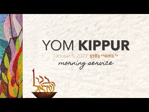 Yom Kippur Morning Services | Wednesday, October 5, 2022 at 8:30 AM PDT