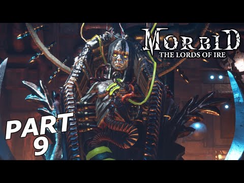 MORBID THE LORDS OF IRE Gameplay Walkthrough Part 9 - THE ASHEN FORGE (FULL GAME)