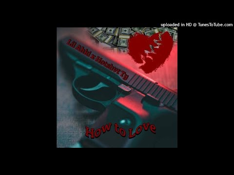 Love And Trust feat Lil Ahki