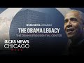 The Obama Legacy: The Obama Presidential Center