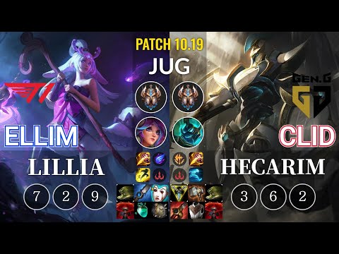 T1 Ellim Lillia vs GEN Clid Hecarim Jungle - KR Patch 10.19