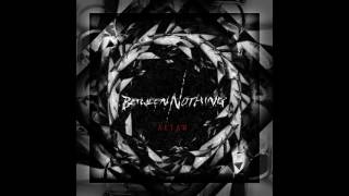 Between Nothing - Altar