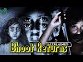 Bhoot Returns Full Movie Explained In Hindi Best Horror Movie Explained In Hindi हॉरर मू