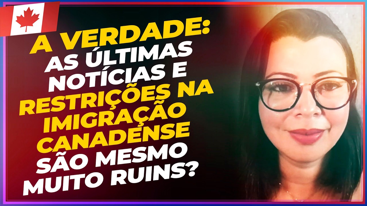 Pessoas com visto de visitante não podem aplicar no Canadá + Restrições no LMIA. Qual é a verdade?