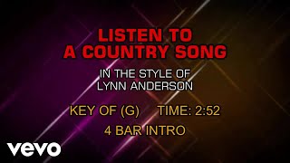 Lynn Anderson - Listen To A Country Song (Karaoke)