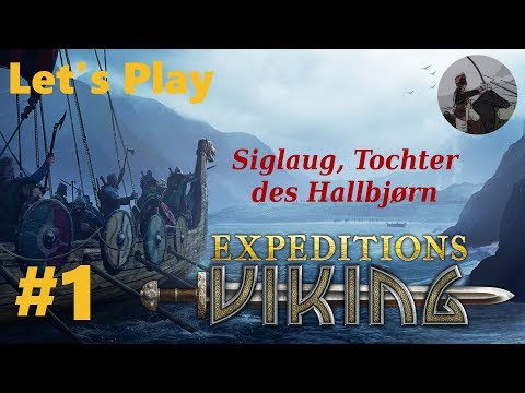 Siglaug, Tochter des Hallbjørn | #1 Expeditions: Viking | Let's Play History (deutsch / german)