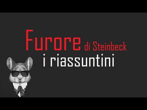 I RIASSUNTINI - FURORE di Steinbeck - BookTopics