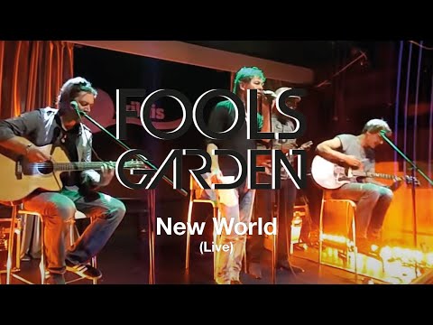 Fools Garden - New World (Live Premiere)