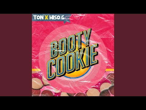 Booty Cookie (feat. Wiso G)