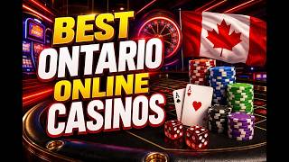 Best Ontario Online Casinos 2026: Top Sites for Canadian Players 🇨🇦
