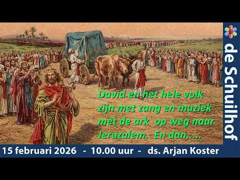 De Verbinding Hilversum - De Schuilhof - ds. Arjan Koster