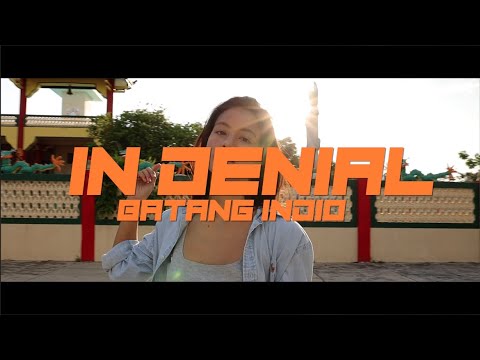 Batang Indio - In denial (Official Music Video)