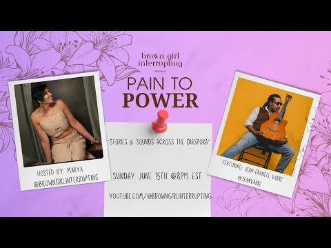 Pain to Power S5:Ep "Stories & Sounds Across the Diaspora" featuring Jean-Francis Varre
