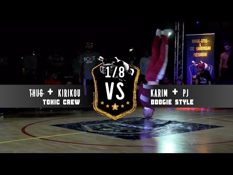 WHO'S NEXT BATTLE PRO 2016 BREAK 1/8 FINALE - TOXIC CREW vs BOOGIESTYLE