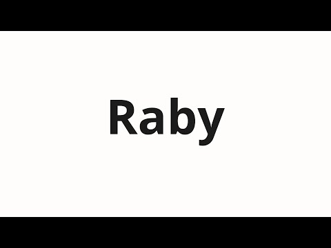 How to pronounce Raby | Рабы (Slaves in Russian)
